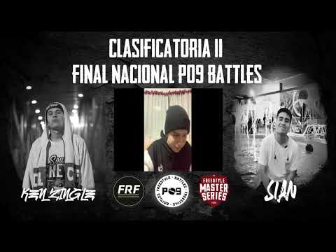 KEN ZINGLE VS SIAN (Semifinal) CLASIFICATORIA 2  - P09 Battles Final Nacional