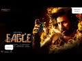 Eagle New 2024 Released Full Hindi Dubbed Action Movie Ravi Teja Bellicose Studios