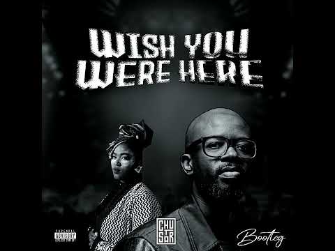 Black Coffe - Wish You Were Here feat. Msaki (Chustar's Bootleg)
