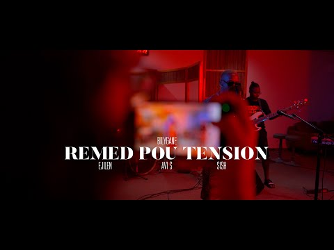 BILYGANE - REMED POU TENSION FEAT EJILEN MUSIC - AVI S - SISH OFFICIAL MUSIC VIDEO