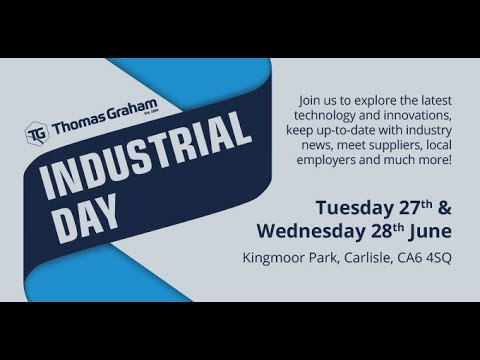 Industrial Days are back at Thomas Graham, Carlisle!