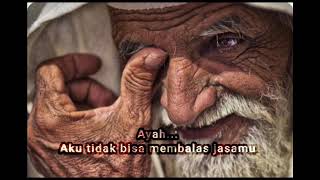 Download lagu Story wa untuk ayah tercinta mp3
