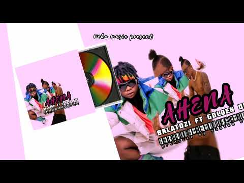 Balatozi President Ft Golden Dee - AHENA (Official Music Audio)