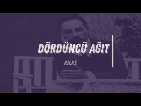 Dördüncü Ağıt | Rilke