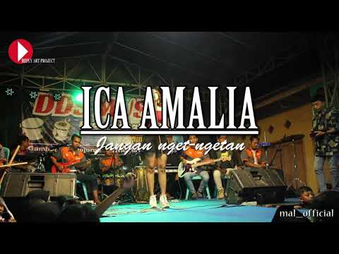 Jangan nget ngetan ica amalia DDS MUSIC