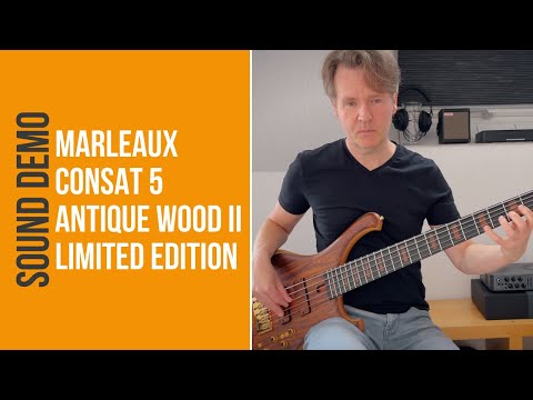 Marleaux | Consat 5 Antique Wood II Limited Edition Bass | Sound Demo (no talking)
