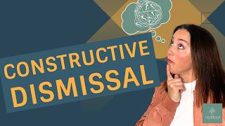 Constructive Dismissal