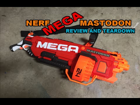 NERF MEGA MASTODON REVIEW AND TEARDOWN | Walcom S7