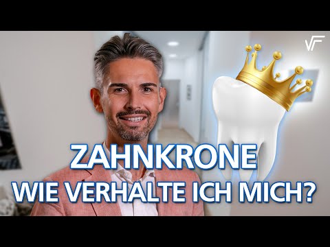 Zahnkrone - Wie verhalte ich mich nach dem einsetzen? So wird das Ergebnis bahnbrechend! 😀