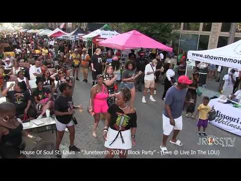 James Ross @ House Of Soul - "Juneteenth Block Party 2024" - www.Jross-tv.com (St. Louis)