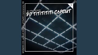 Download lagu DJ Tititititi Capcut (feat. dj kardus) mp3 Download lagu DJ Tititititi Capcut (feat. dj kardus) mp3