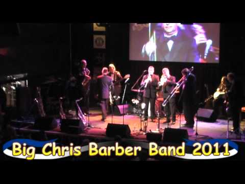 Big Chris Barber Band 2011 - When The Saints Go Marchin' In - Berlin - live in Köpenick Ratskeller