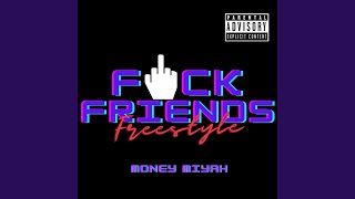 Fuck Friends Music Video