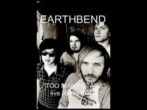Earthbend - Too Many Stars