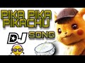 PIKA PIKA PIKACHU DJ SONG TEENMAR REMIX