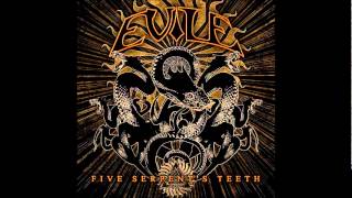 Five Serpent's Teeth - Evile