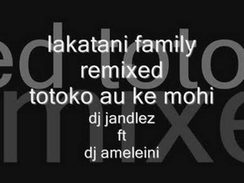 lakatani family-totoko au ke mohe-remixed