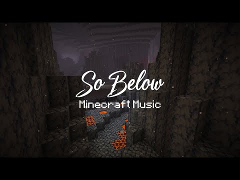 So Below by Lena Raine | Minecraft Music | Nether