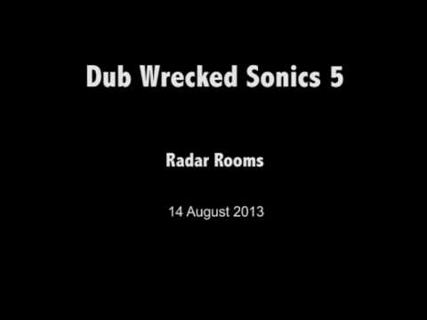 Dub Wrecked Session 5