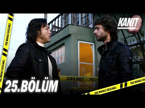 Kanıt 25. Bölüm - Full Bölüm