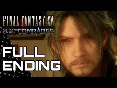 FFXV: COMRADES! Full Ending, Boss Fight + Bonus Scene! Final Fantasy XV