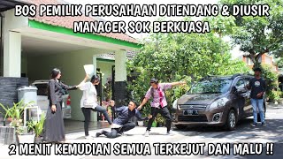 Download lagu BOS PEMILIK PERUSAHAAN DITENDANG & DIUSIR MANAGER SOK BERKUASA, 2 MENIT KEMUDIAN SEMUA TERKEJUT !! mp3