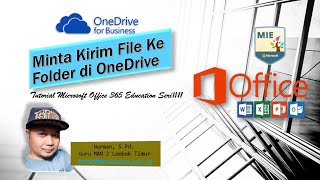 Cara Request File (Minta Kirim File) ke Folder di OneDrive | Turtorial Office 365 Seri#12