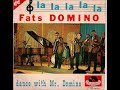 FATS DOMINO La La La