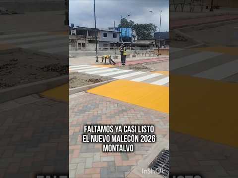Alcaldía de Montalvo Los Ríos Ecuador Faltamos ya casi listo El Nuevo Malecón 2026
