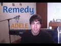 Adele - Remedy (cover) 