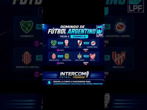 PARTIDOS DEL DÍA DE FÚTBOL ARGENTINO⚽️🔥 #futbol #viral #shorts #futbolargentino #lpf #river #fyp