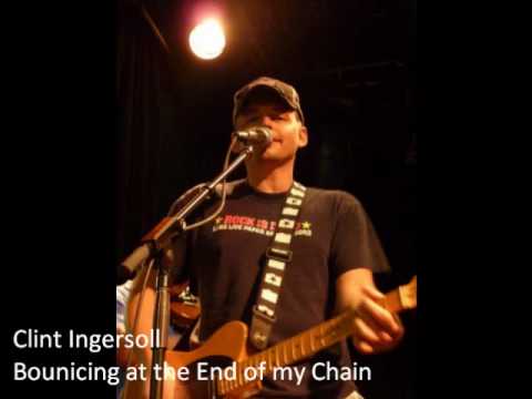 clint ingersoll end of my chain