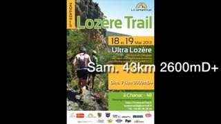 preview picture of video 'Ultra Lozere Trail 2013 - J1 - 43km 2600mD+ (sanstab)'