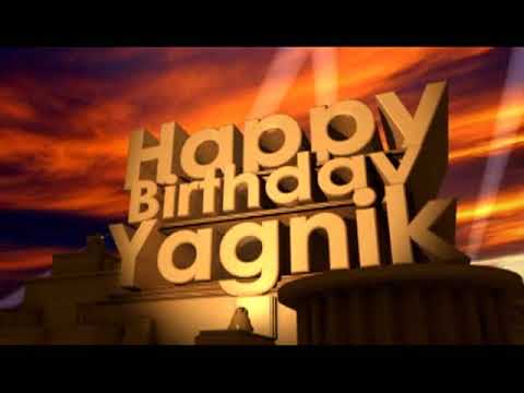 Happy Birthday Yagnik