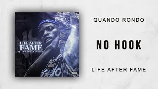 Quando Rondo - No Hook (Life After Fame)