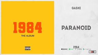 Gashi - &quot;Paranoid&quot; (1984)