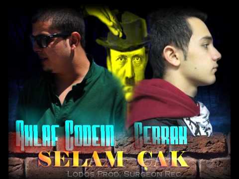 Ahlaf Codein & Cerrah - Selam Çak (2012)