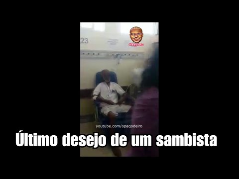 O Último desejo de um sambista