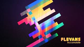 Flevans - Ten Feet Tall (feat. Laura Vane)