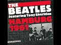 Tony Sheridan & THE BEATLES - Why (Can't You Love Me)... When the GREATEST band was being FORGED