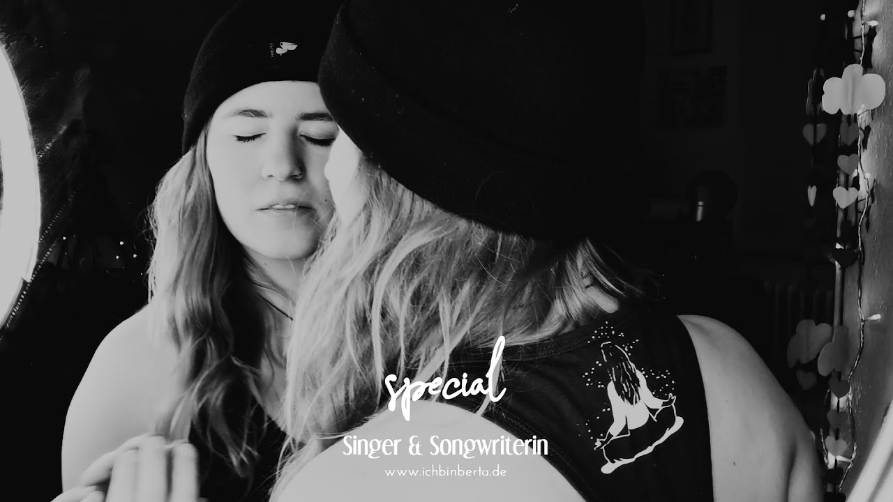 Berta - Special (Love yourself - you are worth it)