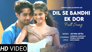 Download lagu Dil Se Bandhi Ek Dor Full Song (New Version) | Akshara and Abhimanyu | Abhira mp3