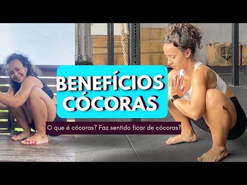 O que é cócoras e quais são seus benefícios? Como ficar de cócoras?