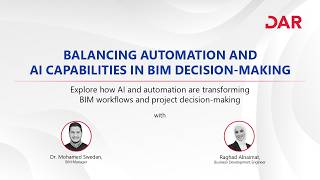 Balancing Automation and AI Capabilities in BIM Decision-Making | DAR 