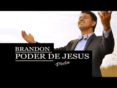Brandon Echavarria - Poder de Jesús (Pista)