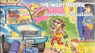 Are You Ready for Summer? ☀️ | The Night Before Vacation | Summer’s Almost Here! Family Fun Time gameplay video by mgorham, 6:25 duration