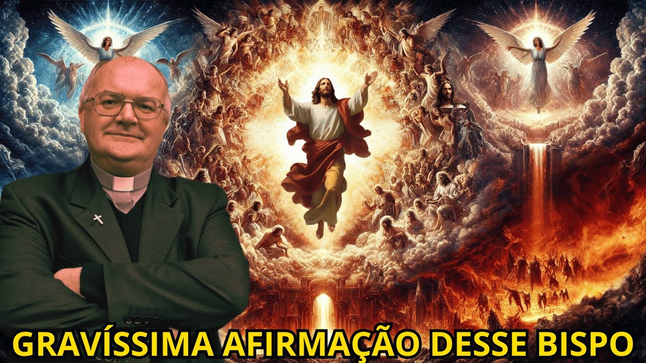 GRAVÍSSIMA AFIRMAÇÃO DESSE BISPO
