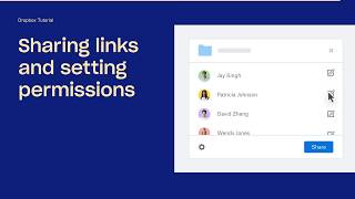 Sharing links and setting permissions | Dropbox Tutorials | Dropbox