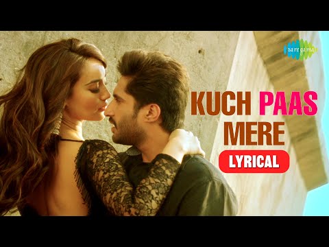 Kuch Paas Mere (Lyrical) — watch video