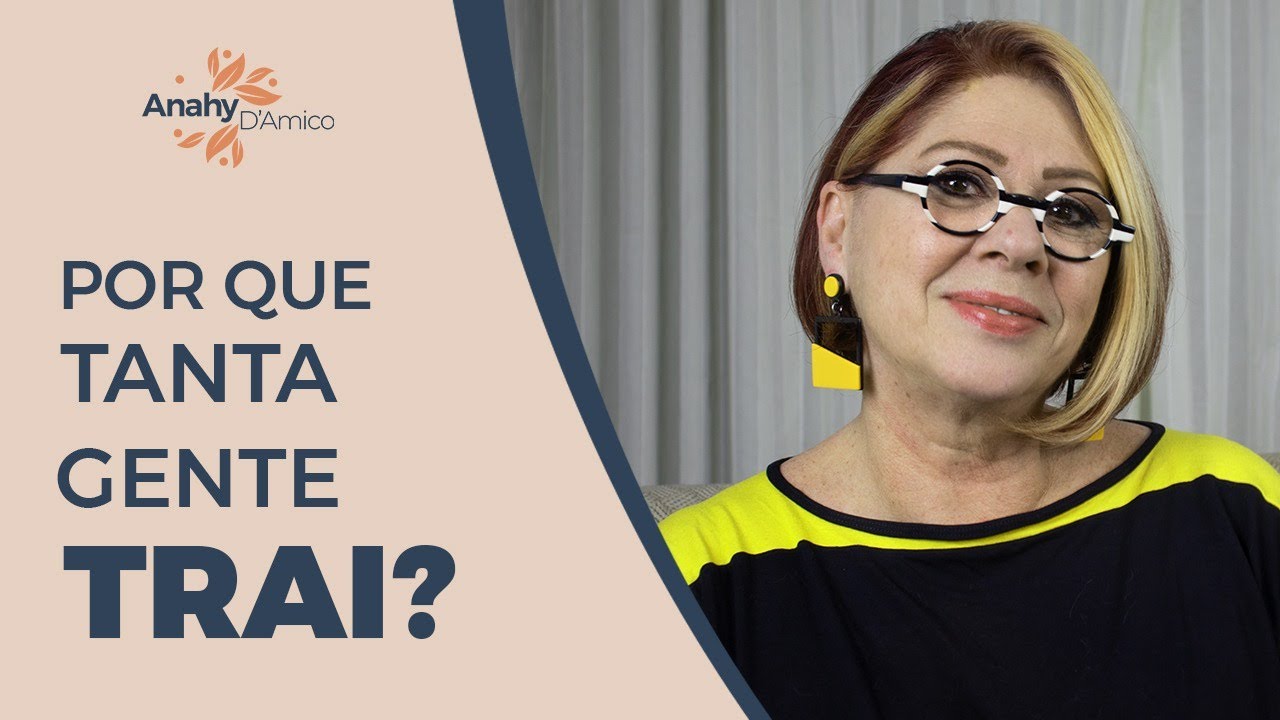 POR QUE TANTA GENTE TRAI? | ANAHY D'AMICO